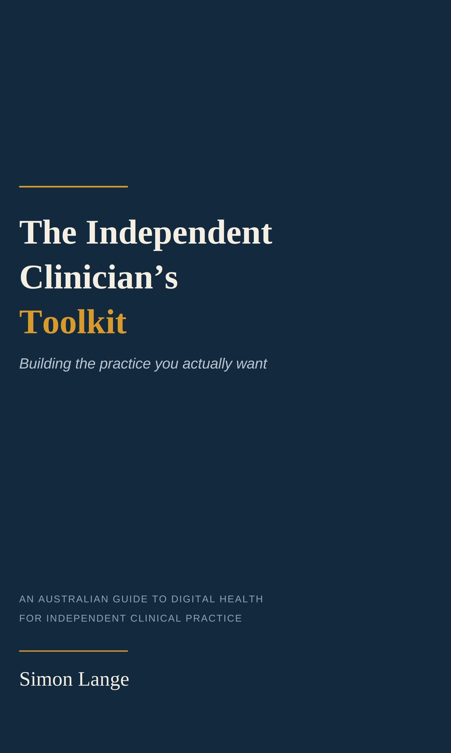 The Independent Clinician's Toolkit — book cover